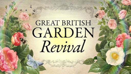 The Great British Garden Revival